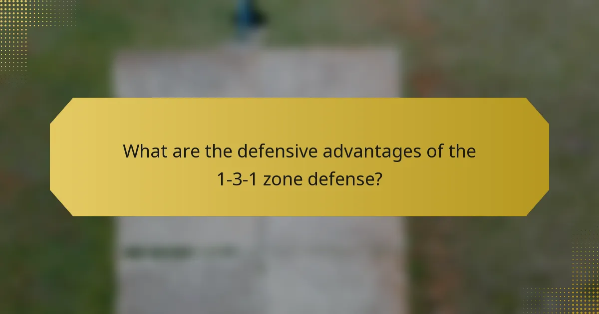What are the defensive advantages of the 1-3-1 zone defense?